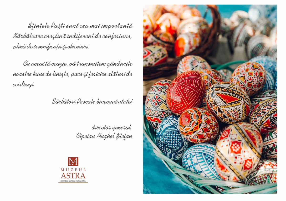 mesajul muzeului astra sibiu cu ocazia sărbătorilor pascale