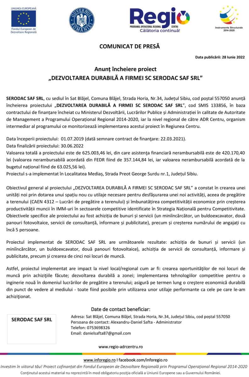 Anunț încheiere proiect„DEZVOLTAREA DURABILĂ A FIRMEI SC SERODAC SAF SRL” anunț încheiere proiect„dezvoltarea durabilă a firmei sc serodac saf srl”