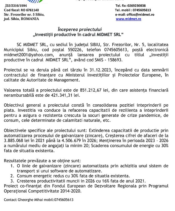 Începerea proiectului„Investiții productive în cadrul MIDMET SRL” începerea proiectului„investiții productive în cadrul midmet srl”