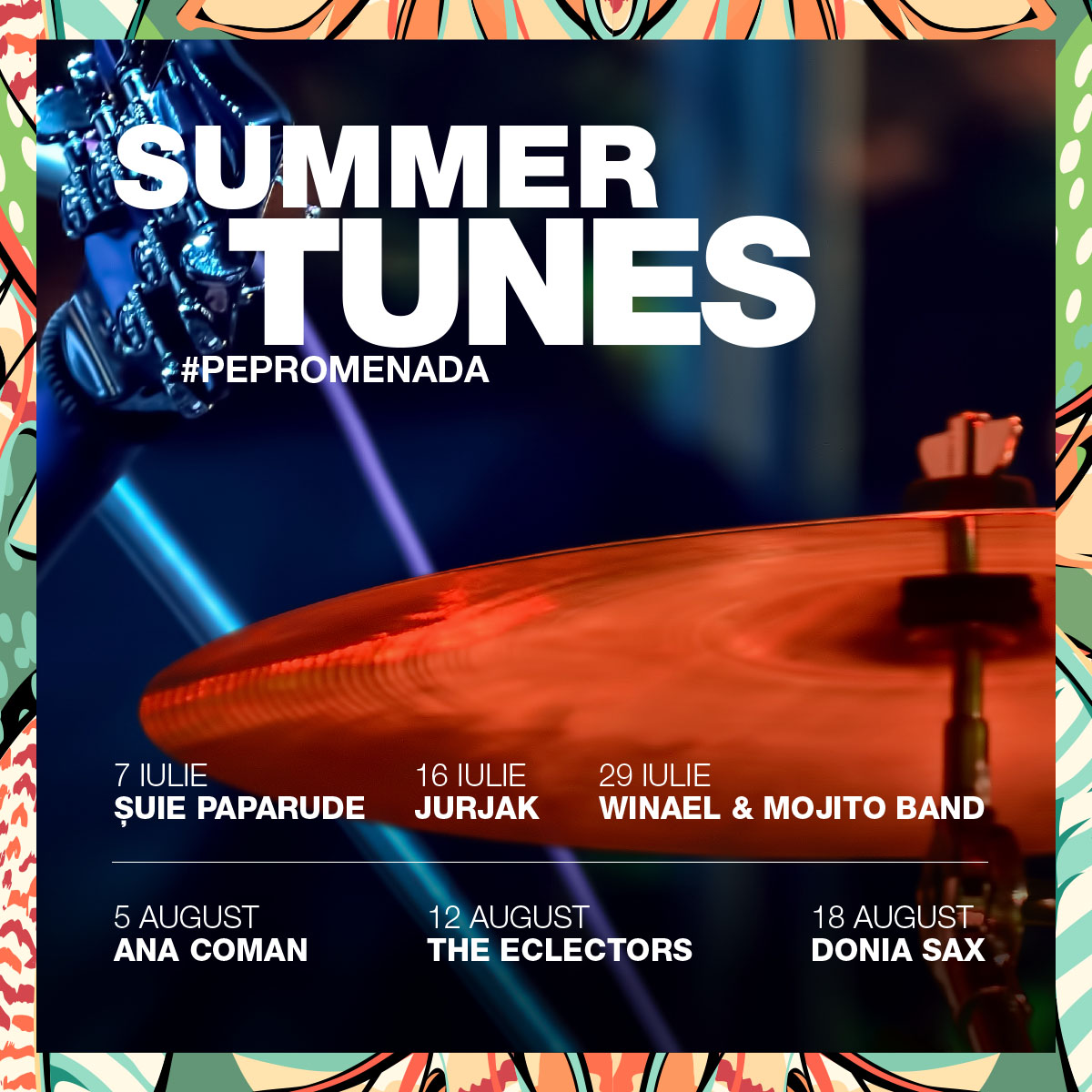 summer tunes #pepromenada: concert live șuie paparude